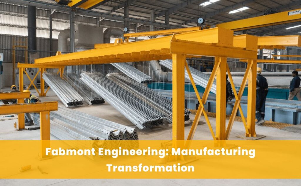 Fabmont Engineering Manufacturing Transformation