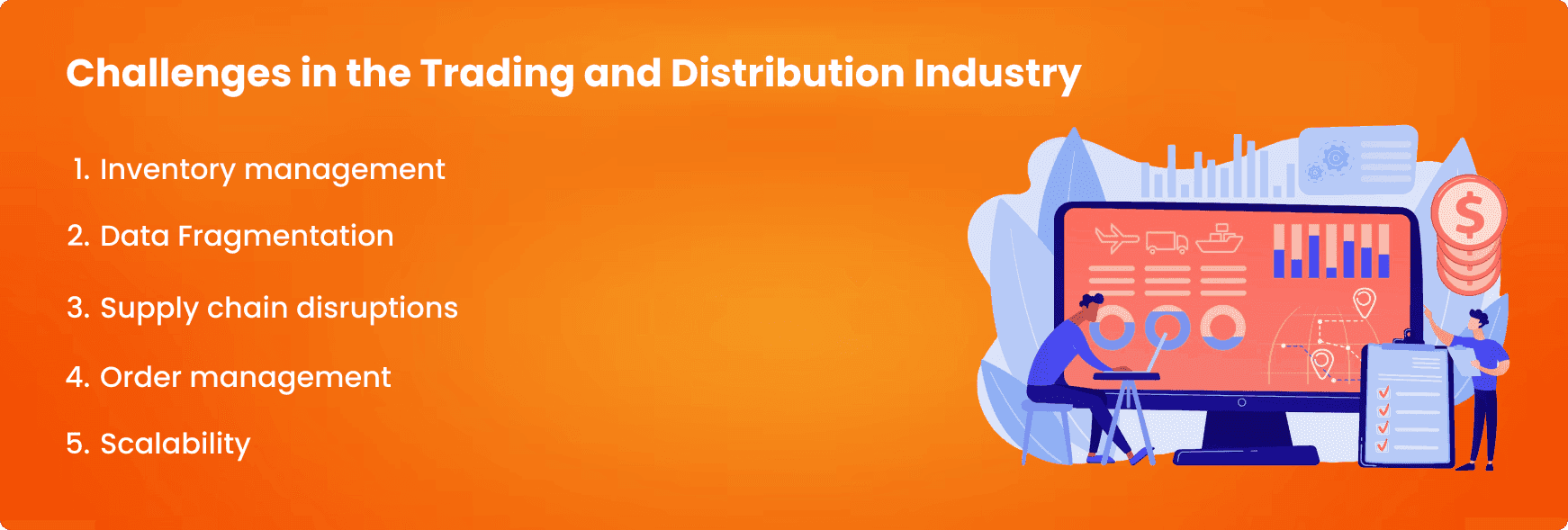 Challenges in the Trading and Distribution Industry